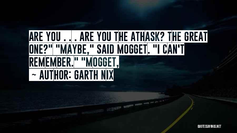 I Remember Quotes By Garth Nix