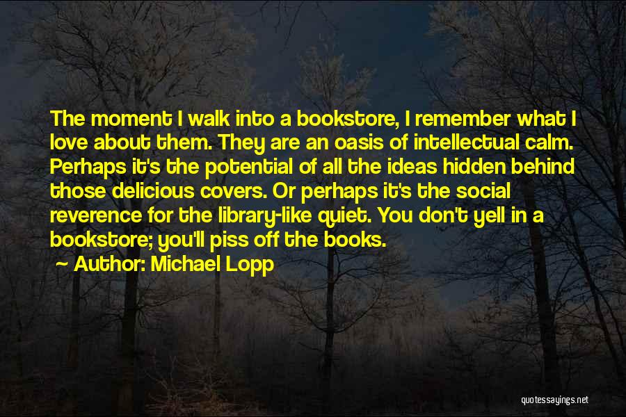 I Remember Quotes By Michael Lopp