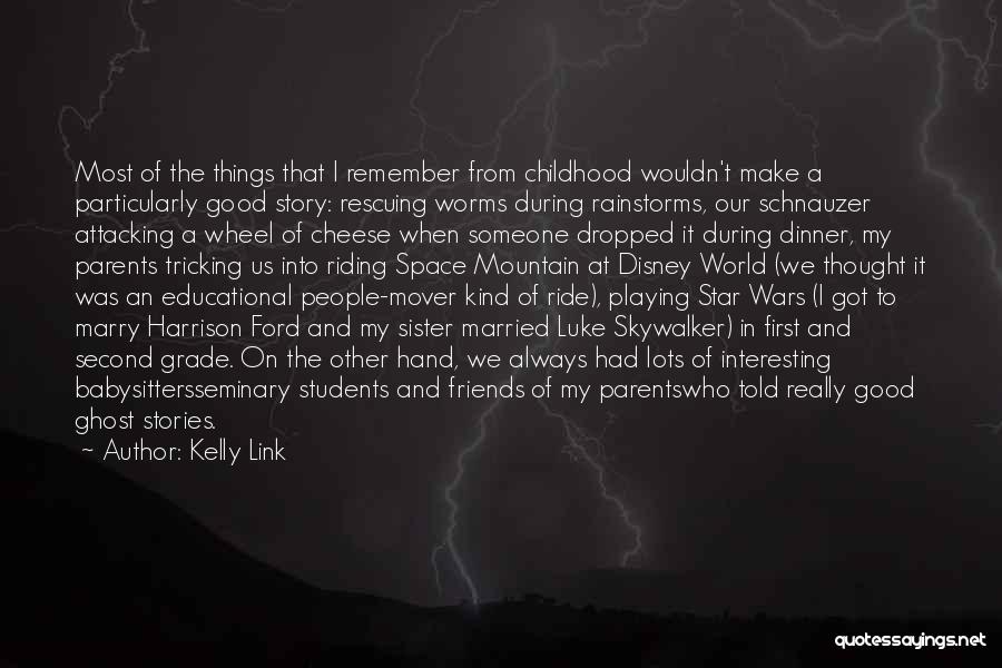 I Remember Us Quotes By Kelly Link