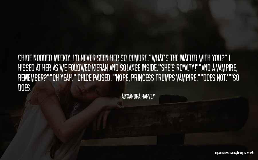 I Remember You Quotes By Alyxandra Harvey I Remember You Quotes By Alyxandra Harvey