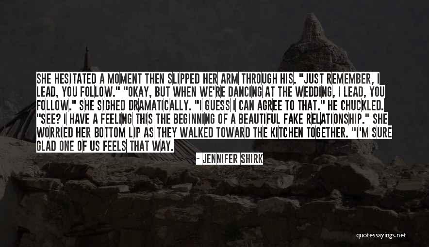 I Remember You Quotes By Jennifer Shirk