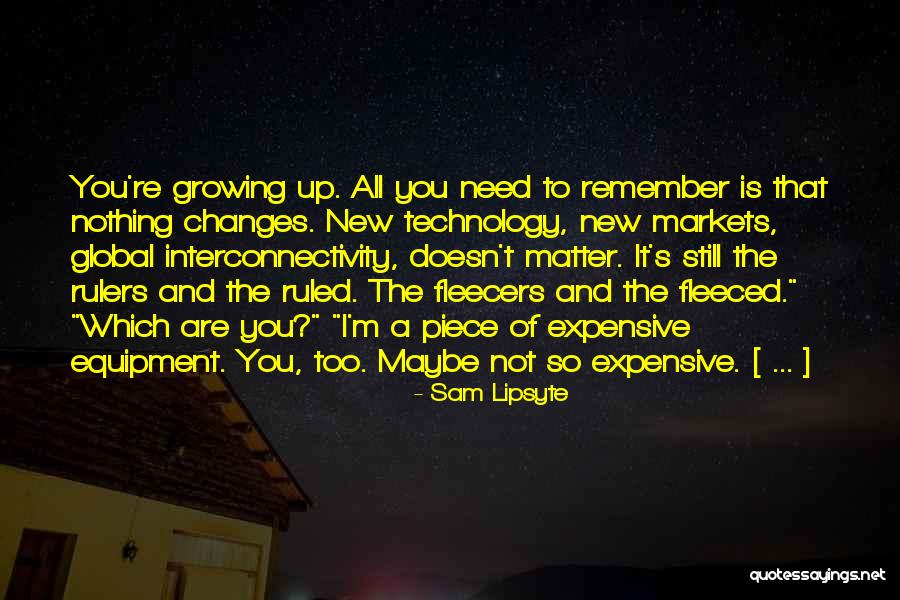I Remember You Quotes By Sam Lipsyte I Remember You Quotes By Sam Lipsyte