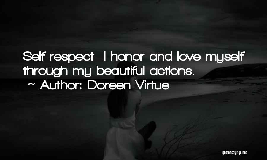 I Respect Myself Quotes By Doreen Virtue