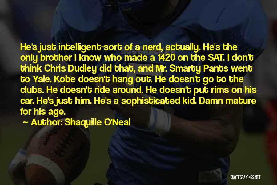 I Ride For Him Quotes By Shaquille O'Neal