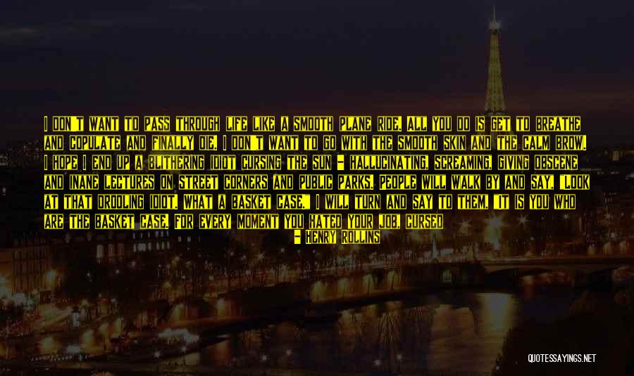 I Ride Or Die Quotes By Henry Rollins I Ride Or Die Quotes By Henry Rollins