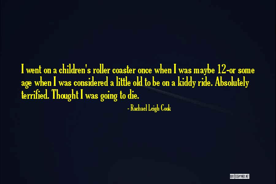 I Ride Or Die Quotes By Rachael Leigh Cook I Ride Or Die Quotes By Rachael Leigh Cook