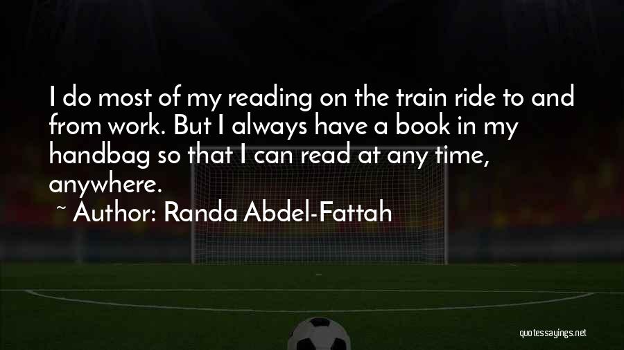 I Ride Quotes By Randa Abdel-Fattah