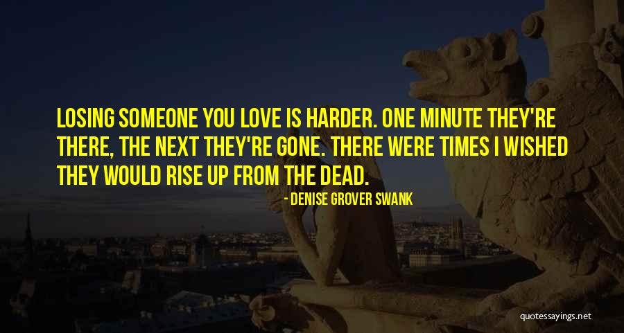 I Rise Up Quotes By Denise Grover Swank I Rise Up Quotes By Denise Grover Swank