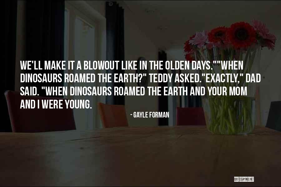 I Roamed Quotes By Gayle Forman I Roamed Quotes By Gayle Forman