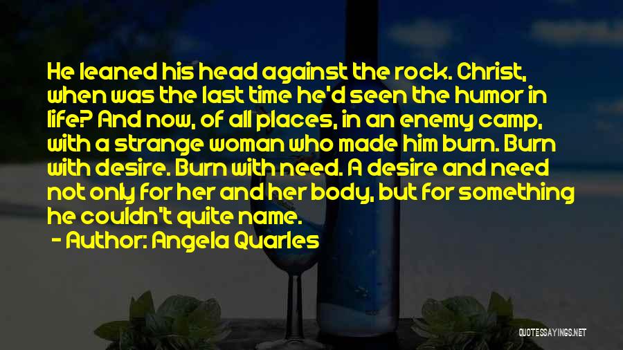 I Rock His Last Name Quotes By Angela Quarles