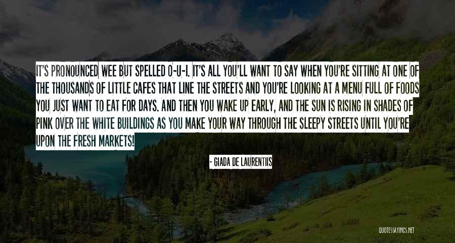 I S O Full Quotes By Giada De Laurentiis I S O Full Quotes By Giada De Laurentiis