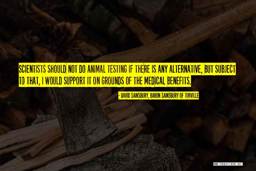 I S O Medical Quotes By David Sainsbury, Baron Sainsbury Of Turville I S O Medical Quotes By David Sainsbury, Baron Sainsbury Of Turville
