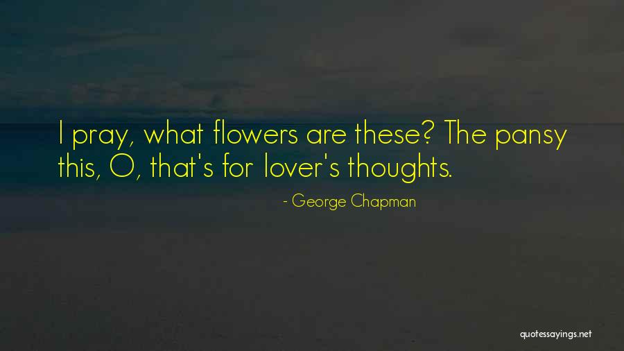 I S O S Quotes By George Chapman I S O S Quotes By George Chapman