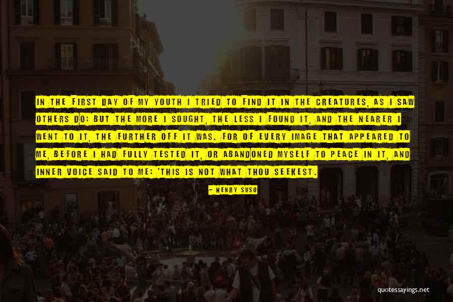 I Said My Peace Quotes By Henry Suso I Said My Peace Quotes By Henry Suso