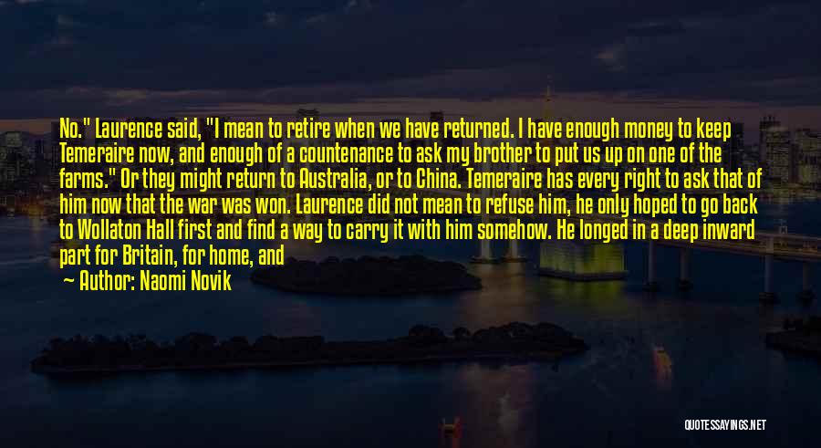 I Said My Peace Quotes By Naomi Novik
