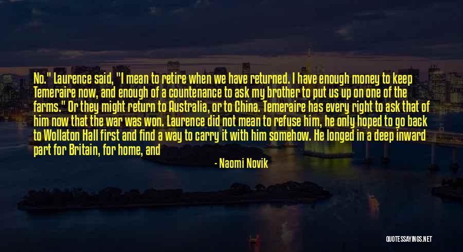 I Said My Peace Quotes By Naomi Novik