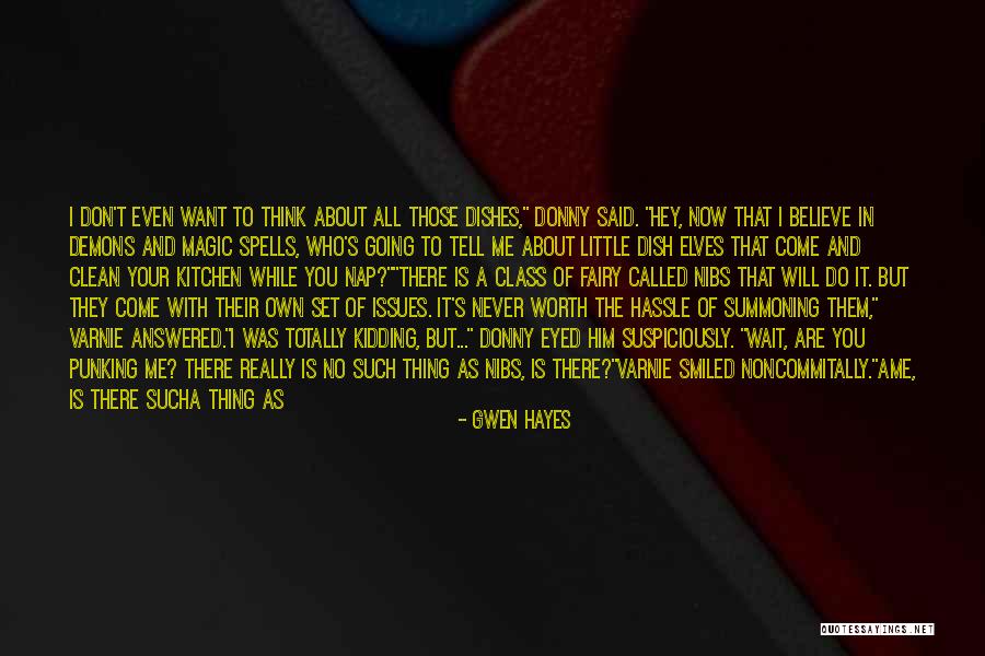 I Said Sorry Quotes By Gwen Hayes I Said Sorry Quotes By Gwen Hayes
