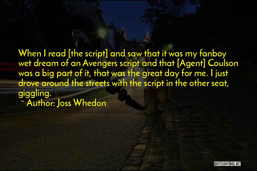 I Saw A Dream Quotes By Joss Whedon
