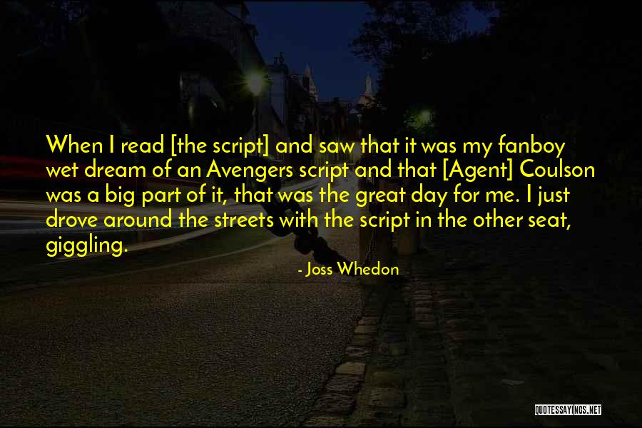 I Saw A Dream Quotes By Joss Whedon