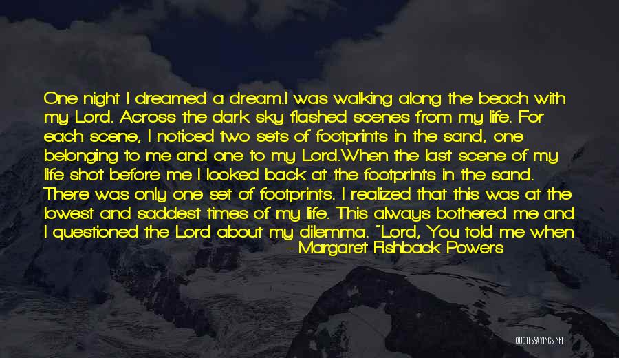 I Saw A Dream Quotes By Margaret Fishback Powers
