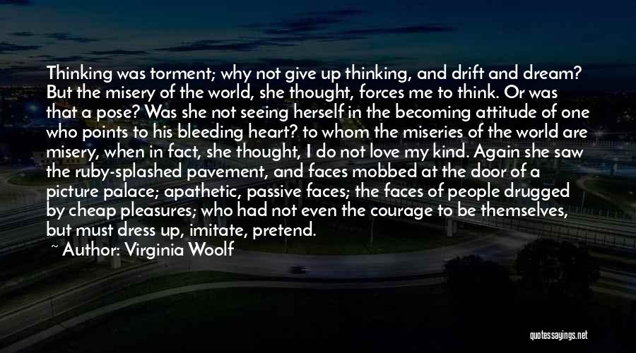 I Saw A Dream Quotes By Virginia Woolf