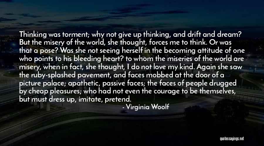 I Saw A Dream Quotes By Virginia Woolf