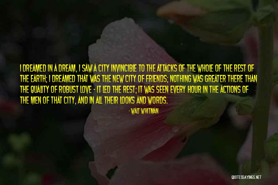 I Saw A Dream Quotes By Walt Whitman