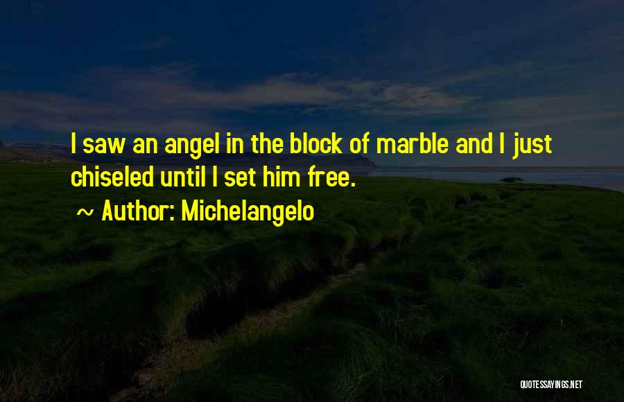 I Saw An Angel Quotes By Michelangelo