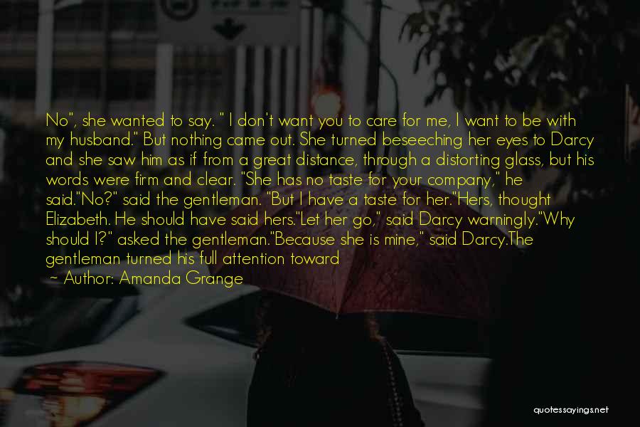 I Saw Her Eyes Quotes By Amanda Grange
