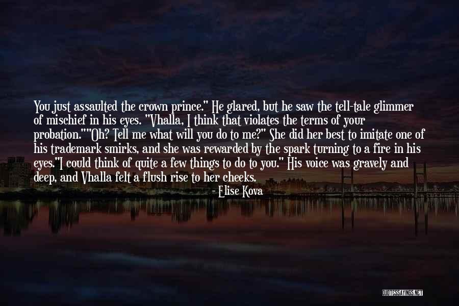 I Saw Her Eyes Quotes By Elise Kova I Saw Her Eyes Quotes By Elise Kova