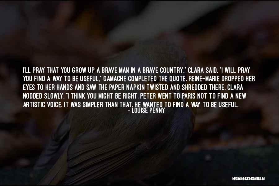 I Saw Her Eyes Quotes By Louise Penny I Saw Her Eyes Quotes By Louise Penny
