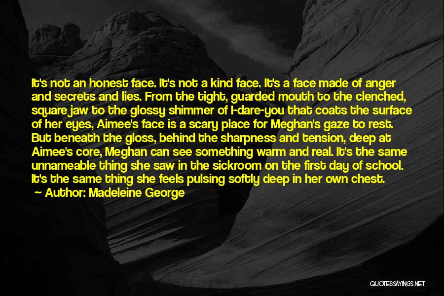 I Saw Her Face Quotes By Madeleine George