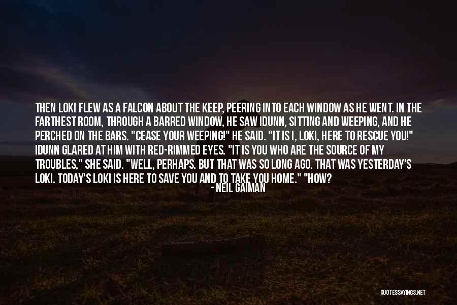 I Saw Him Today Quotes By Neil Gaiman I Saw Him Today Quotes By Neil Gaiman