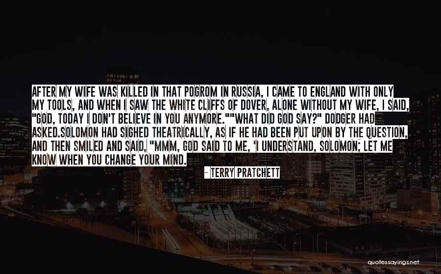 I Saw Him Today Quotes By Terry Pratchett I Saw Him Today Quotes By Terry Pratchett