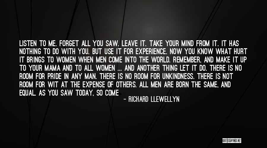 I Saw My Ex Today Quotes By Richard Llewellyn