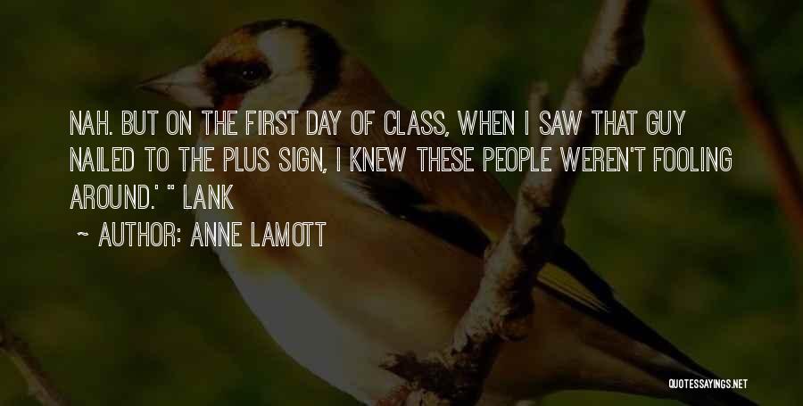 I Saw The Sign Quotes By Anne Lamott