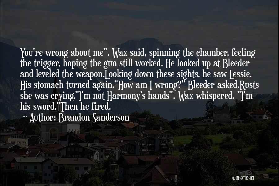 I Saw You Looking At Me Quotes By Brandon Sanderson