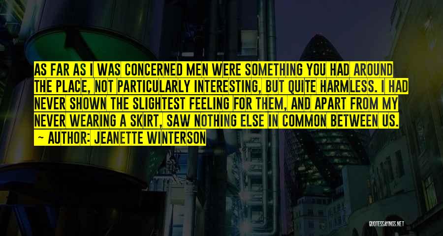 I Saw You With Someone Else Quotes By Jeanette Winterson