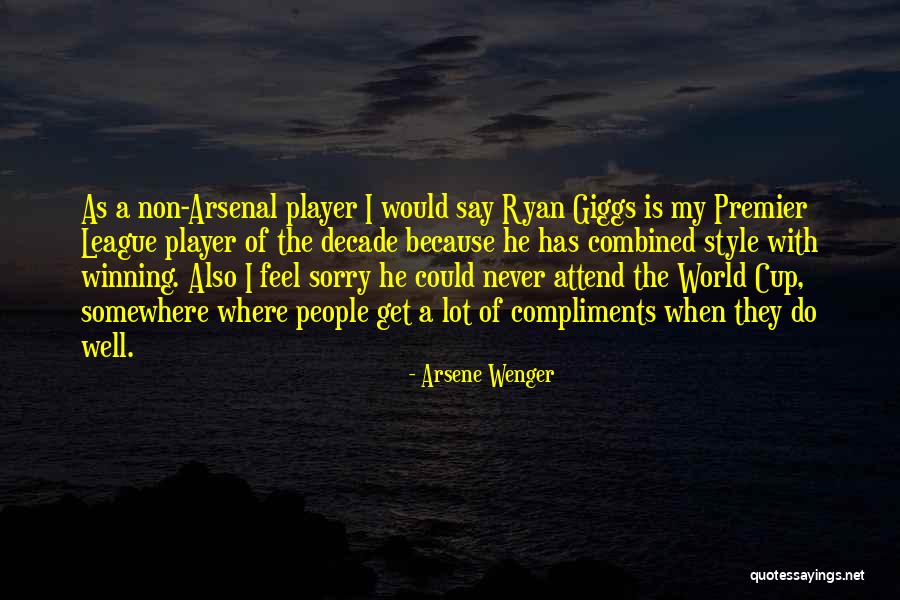 I Say Sorry A Lot Quotes By Arsene Wenger I Say Sorry A Lot Quotes By Arsene Wenger