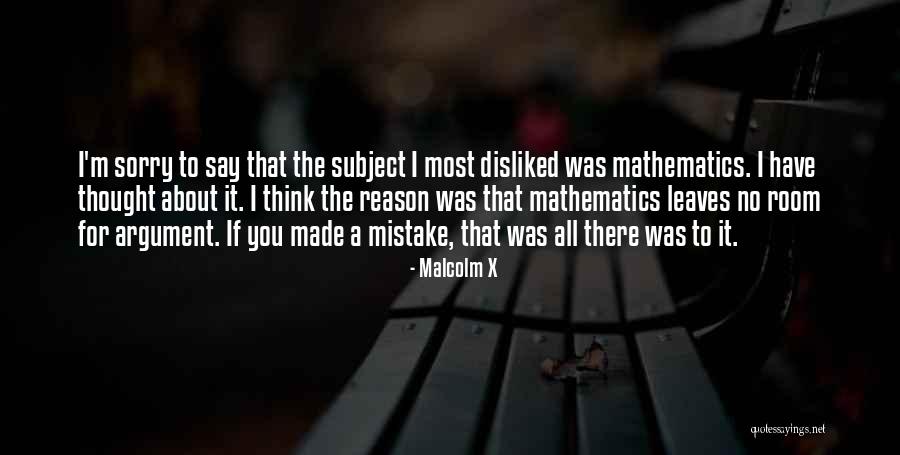 I Say Sorry Quotes By Malcolm X I Say Sorry Quotes By Malcolm X