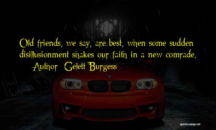 I Say Sorry Too Much Quotes By Gelett Burgess I Say Sorry Too Much Quotes By Gelett Burgess