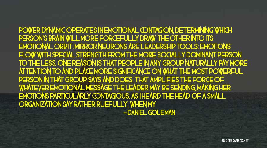 I Say What's On My Mind Quotes By Daniel Goleman I Say What's On My Mind Quotes By Daniel Goleman