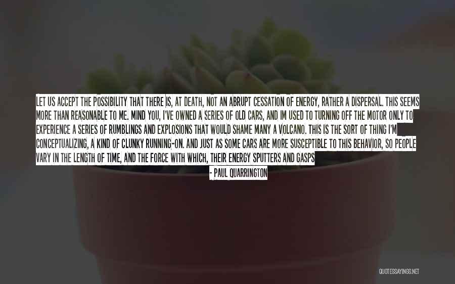 I Say What's On My Mind Quotes By Paul Quarrington I Say What's On My Mind Quotes By Paul Quarrington