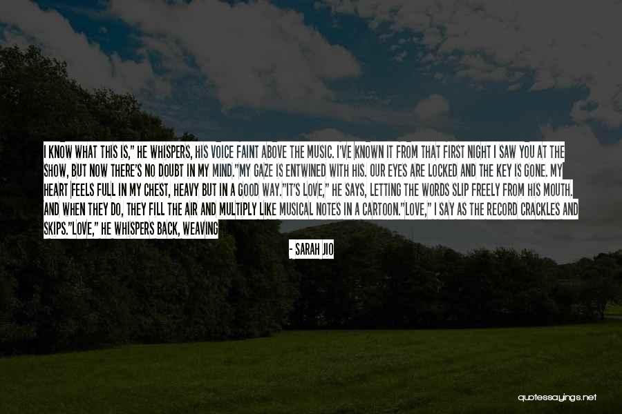 I Say What's On My Mind Quotes By Sarah Jio I Say What's On My Mind Quotes By Sarah Jio
