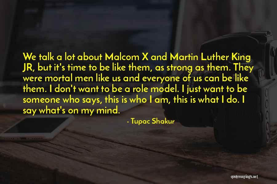 I Say What's On My Mind Quotes By Tupac Shakur I Say What's On My Mind Quotes By Tupac Shakur