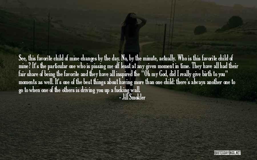 I See God In You Quotes By Jill Smokler I See God In You Quotes By Jill Smokler