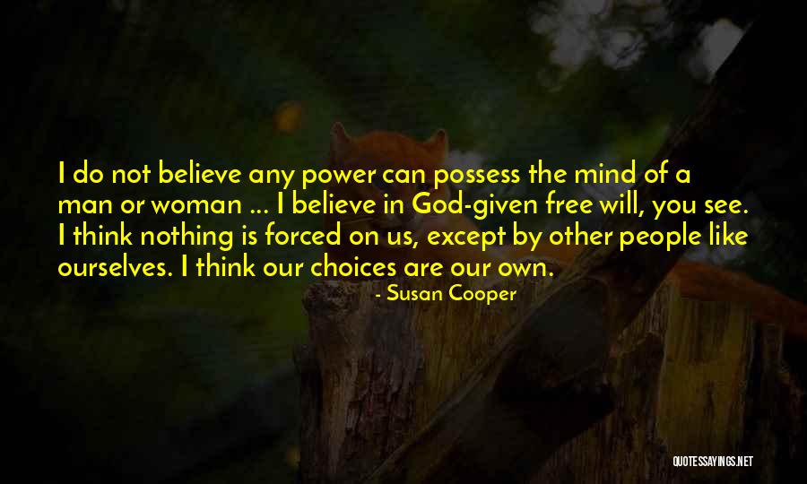 I See God In You Quotes By Susan Cooper I See God In You Quotes By Susan Cooper