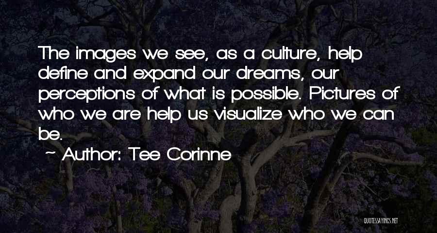 I See Her In My Dreams Quotes By Tee Corinne