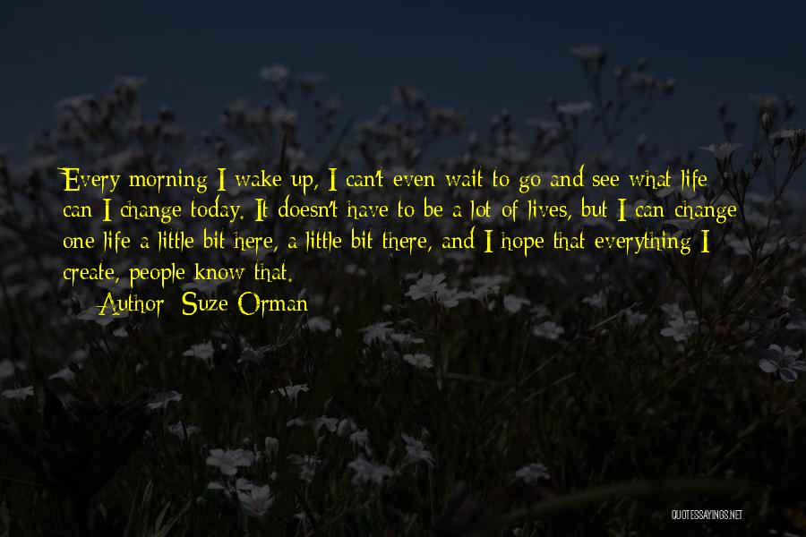 I See Hope Quotes By Suze Orman