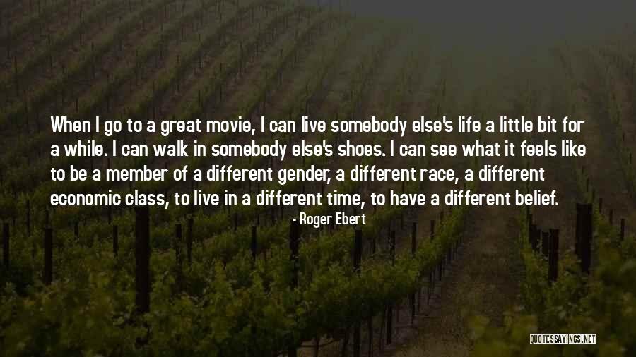 I See Life Different Quotes By Roger Ebert I See Life Different Quotes By Roger Ebert